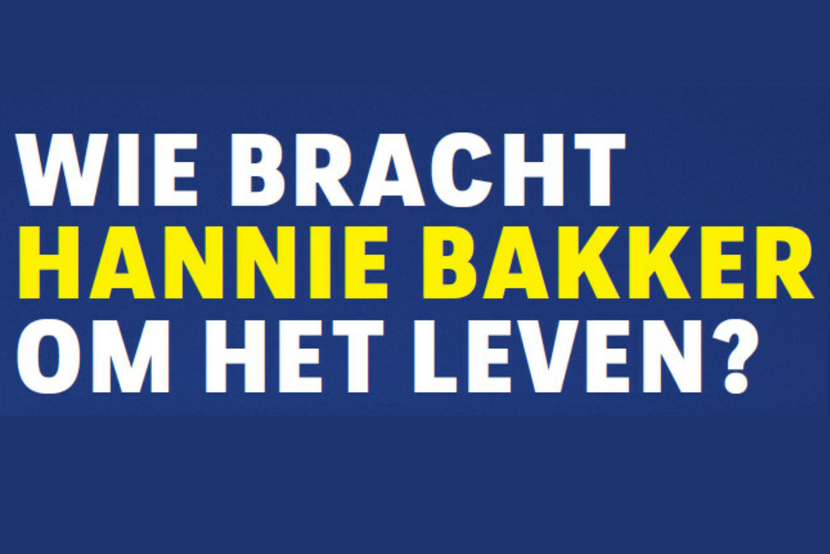 Illustratie van tekst 'Wie bracht Hannie Bakker om het leven?'